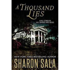 A Thousand Lies -- Sharon Sala